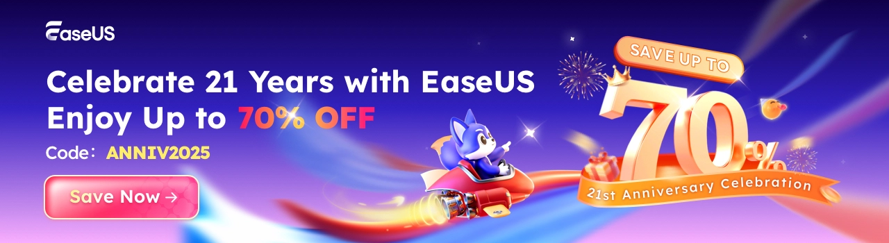 EaseUS 21st Anniversary Celebration