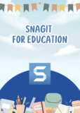 🎓 TechSmith Snagit For Education Discount 45% OFF